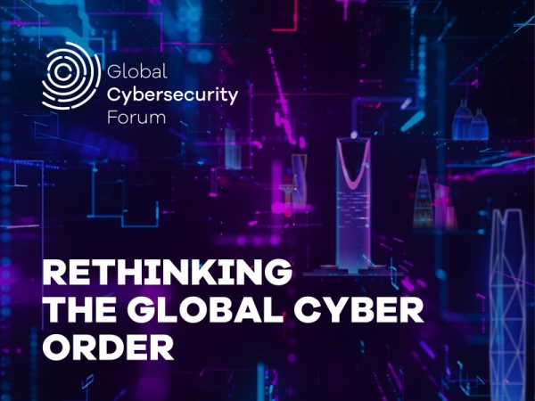 Rethinking global cyber order at the Global Cybersecurity Forum